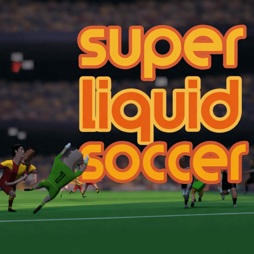 Super Liquid Soccer